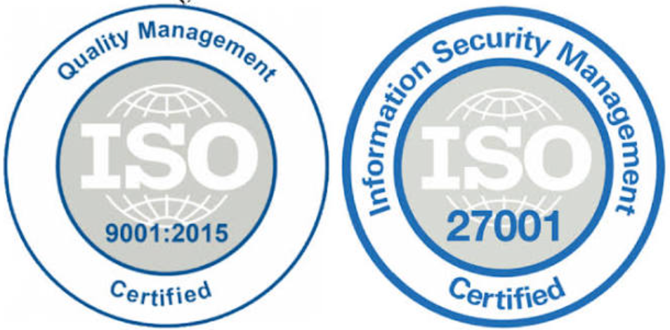 ISO 9001:2015 and ISO 27001 Certified